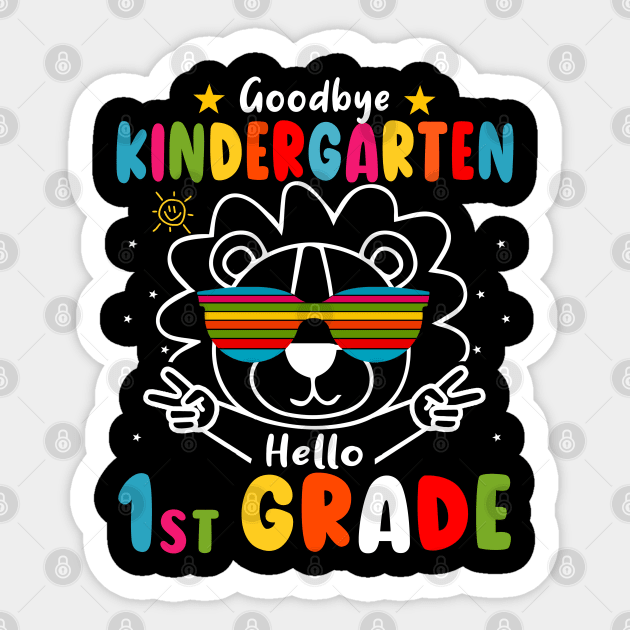 Goodbye kindergarten Graduation 2024 Hello 1st Grande Lion Sticker by AngelGurro